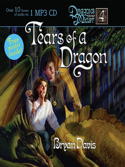 Title details for The Tears of a Dragon by Bryan Davis - Wait list